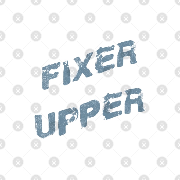 Fixer Upper by FandomTrading