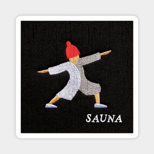 Sauna Sauna Saunaaaaaaa!!! Magnet