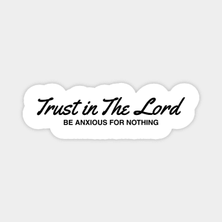 Trust in The Lord Magnet