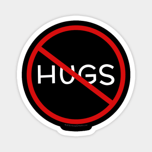 No Hugs Don't Touch Me Introvert Personal Space PSA Magnet