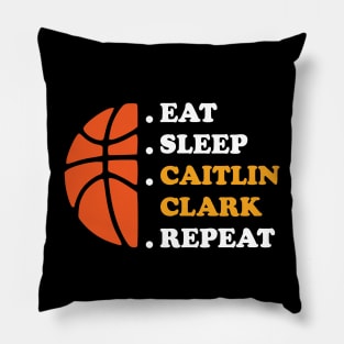 Eat Sleep Caitlin Clark Repeat Pillow