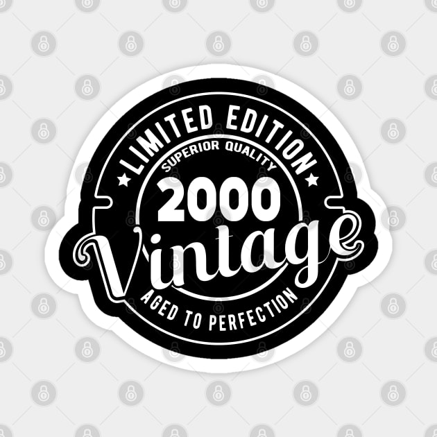 2000 VINTAGE - 21Th BIRTHDAY GIFT Magnet by KC Happy Shop