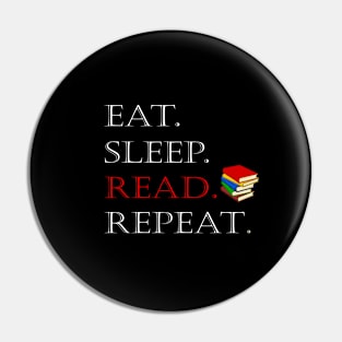 Eat sleep read repeat Pin