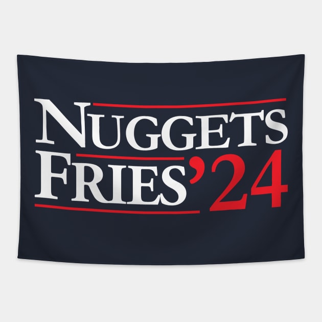 Nuggets & Fries for President Tapestry by theprettyletters