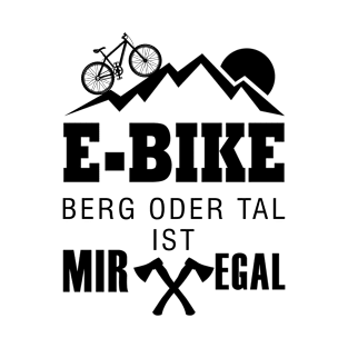 E bike mountain or valley I don't care gift bike T-Shirt