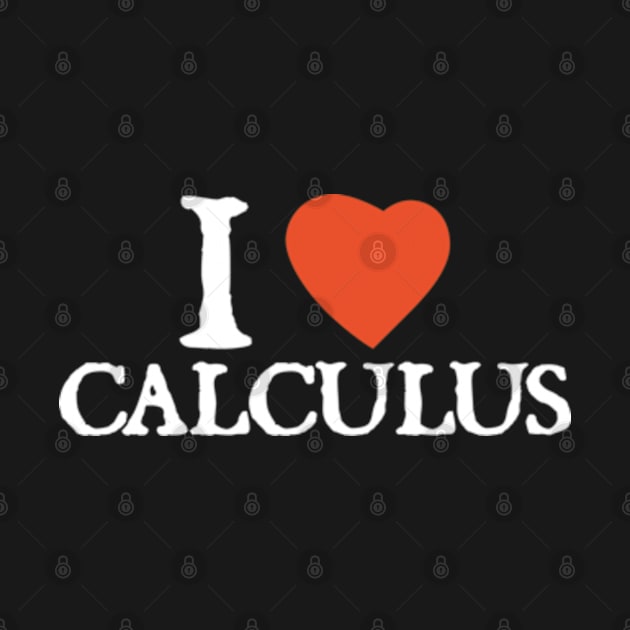 I Love I Heart Calculus by  hal mafhoum?