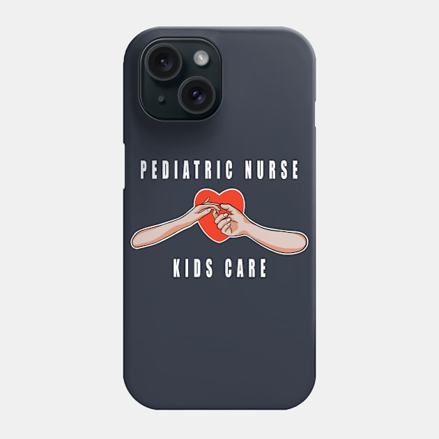 Pediatric Nurse Children Care Phone Case by SpaceKiddo