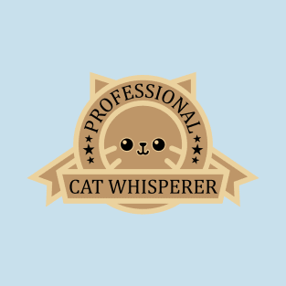 Professional Cat Whisperer T-Shirt