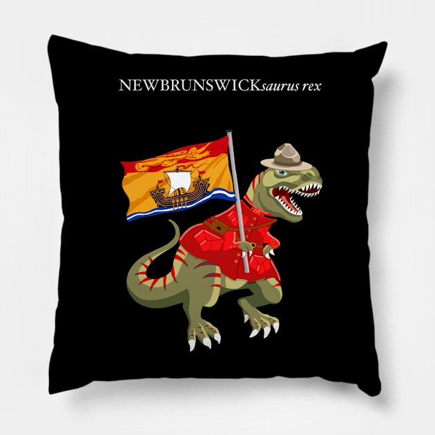 Clanosaurus Rex NEWBRUNSWICKsaurus rex New Brunswick RCMP Flag Pillow by BullShirtCo