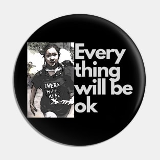 Ma kyal sin everything will be ok Pin