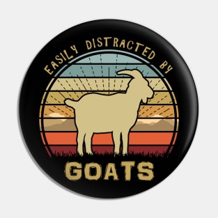 Easily Distracted By Goats Pin