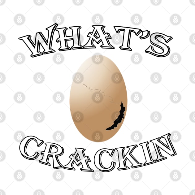 Chicken Lover Gift, Retro Funny Saying, WHAT’S CRACKIN by tamdevo1