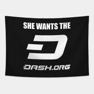 She Wants The Dash Digital Cash Tapestry