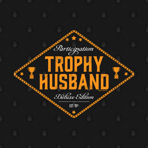 PARTICIPATION TROPHY HUSBAND by officegeekshop