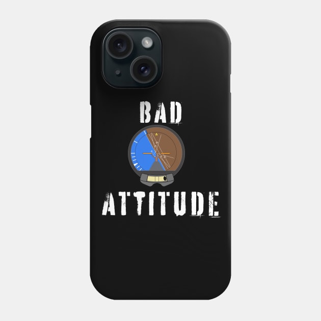 Bad Attitude Aviation Design Phone Case by zehrdesigns
