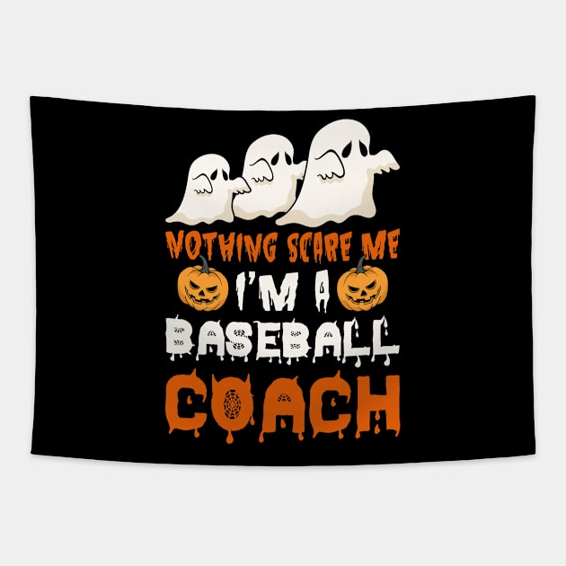 Halloween Nothing Scare Me Ghosts Baseball Coach Costume Tapestry by foxmqpo