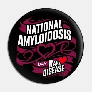 National Amyloidosis Day – May Pin