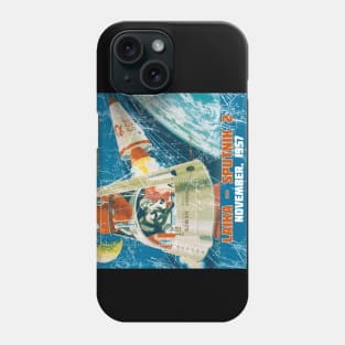 Laika - Sputnik 2 1957 Phone Case