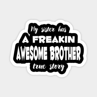 funny Brother and sister jokes Magnet