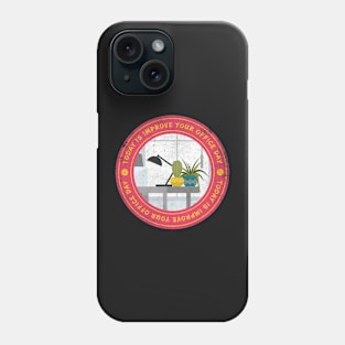 Today is Improve Your Office Day Badge Phone Case