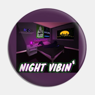 Night Vibin' Pin