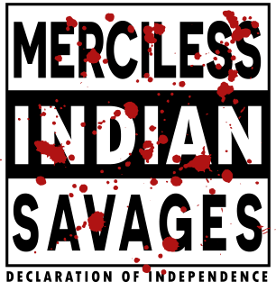 Merciless Indian Savages - Declaration Of Independence Quote Magnet