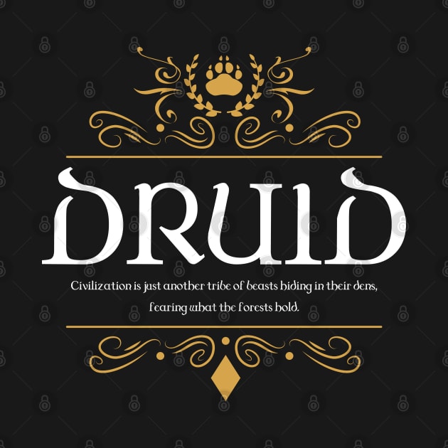 RPG Druid Druids Quotes Tabletop RPG Gaming by pixeptional