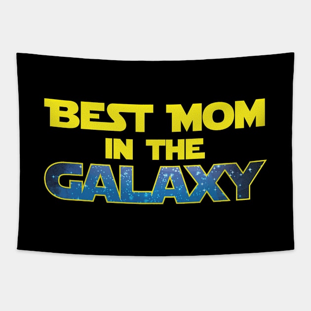 Best Mom In The Galaxy - Gift Mom Mother Tapestry by giftideas