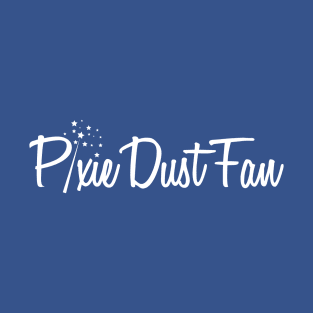 Pixie Dust Fan White Logo T-Shirt