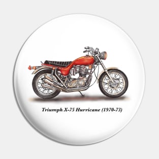 Drawing of Retro Classic Motorcycle Triumph X-75 Hurricane Pin