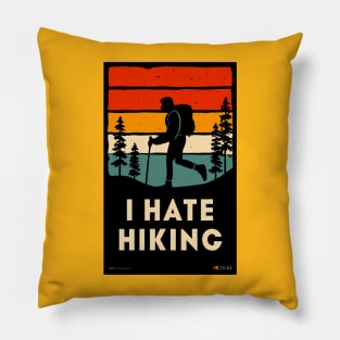 I hate hiking - retro sunset hike Pillow