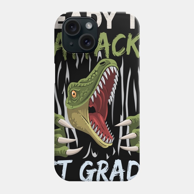 Dinosaur Kids Ready To Attack 1St Grade Boys Back To School Phone Case by kateeleone97023