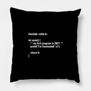 I'm Vaccinated in C Programming Language Pillow