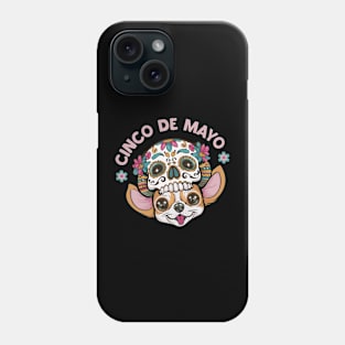 Cinco de mayo chuhuahua dog sugar skull Phone Case