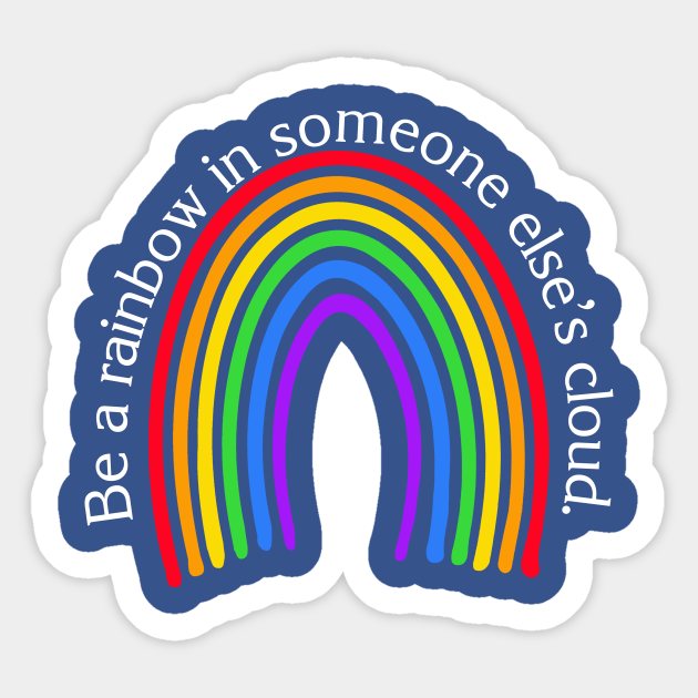 Rainbow Art with Positive Message - Rainbow - Sticker