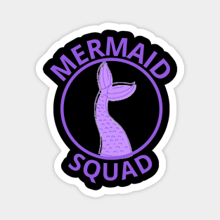 Mermaid squad Magnet