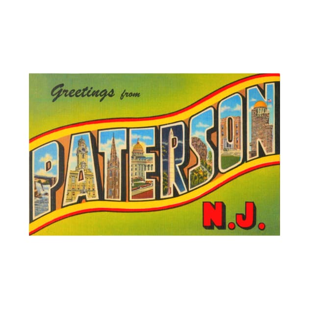 Greetings from Paterson, New Jersey - Vintage Large Letter Postcard by Naves