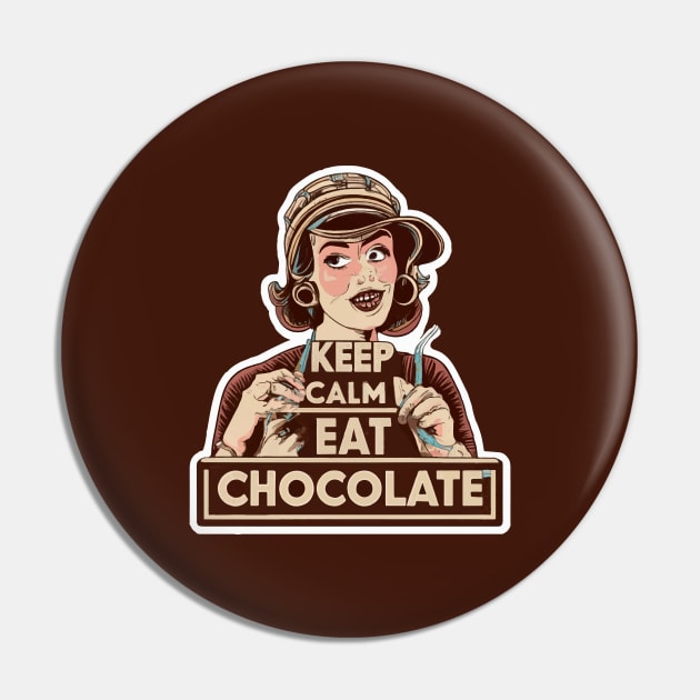 Keep Calm and Eat Chocolate Pin by ArtfulDesign