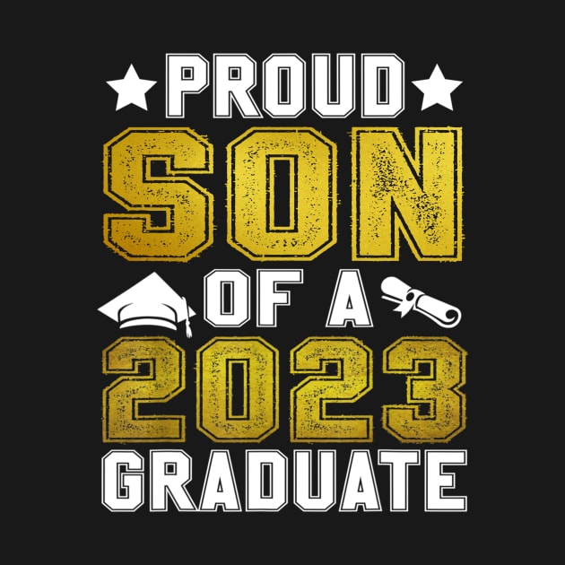 Proud Son  Of A Class of 2023 Funny Son Of A 2023 by Los Draws