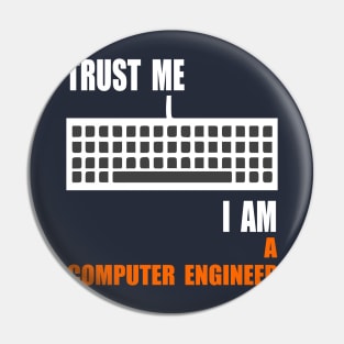 trust me I am a software computer engineer Pin