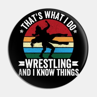 wrestling girl Funny saying Pin