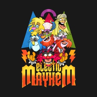 ELECTRIC MAYHEM IS ROCKS T-Shirt