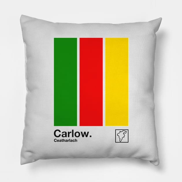 County Carlow / Original Retro Style Minimalist Poster Design Pillow by feck!