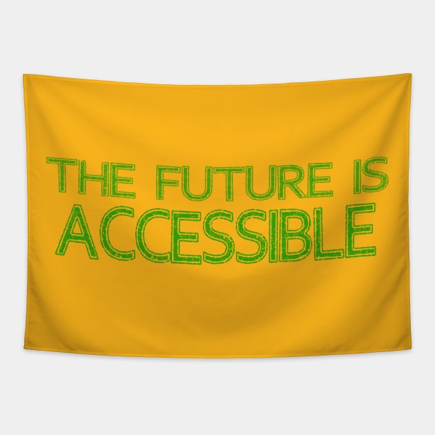 The Future is Accessible Retro Tapestry by MManoban