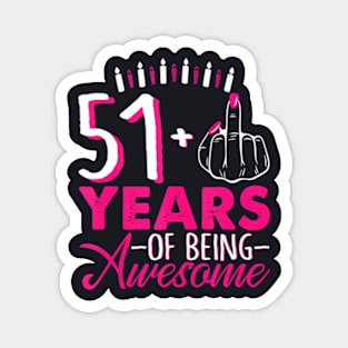 I Am 51 Plus 1 Middle Finger 51Th Pink Candle Birthday Magnet