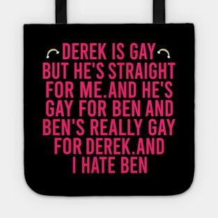 This is my boyfriend and this is his boyfriend Tote