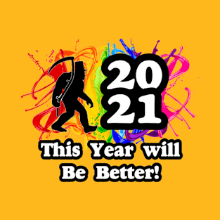 Squatchy New Year 2021 T-Shirt