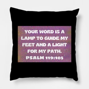 Bible Verse Psalm 119:105 Pillow