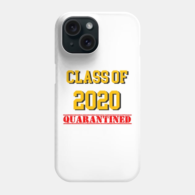 Class of 2020 Quarantined Phone Case by inotyler