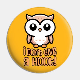 I Don't Give A Hoot! Cute Owl Pun Pin